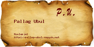 Pallag Ubul névjegykártya